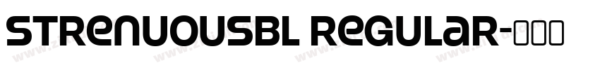 StrenuousBl Regular字体转换